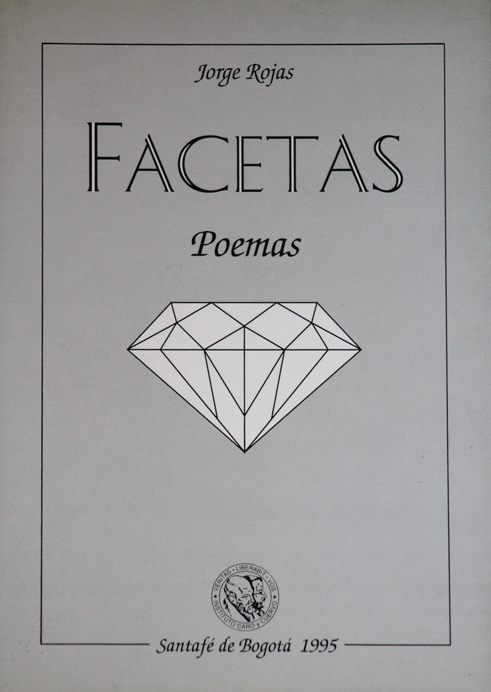 Facetas. Poemas 1993-1994